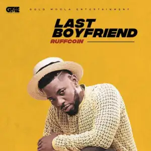 Ruffcoin - Last BoyFriend